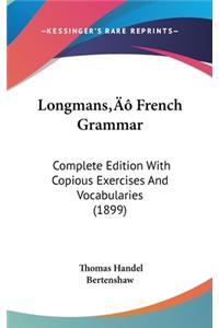 Longmans' French Grammar