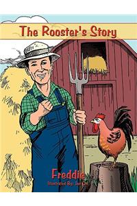 The Rooster's Story