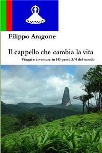 Il cappello che cambia la vita