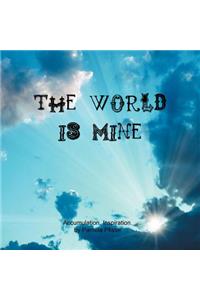 World Is Mine