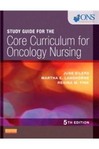 Study Guide for the Core Curriculum for Oncology Nursing - E-Book