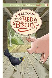 Welcome to the Bed & Biscuit
