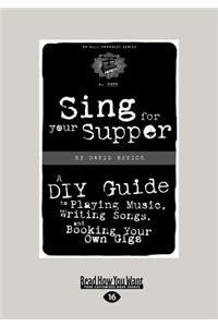 Sing For Your Supper