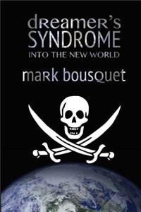 Dreamer's Syndrome