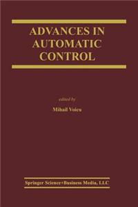 Advances in Automatic Control