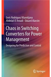 Chaos in Switching Converters for Power Management