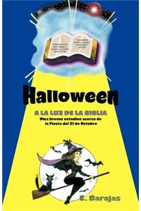 Halloween a la Luz de La Biblia