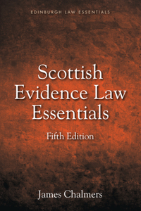 Scottish Evidence Law Essentials