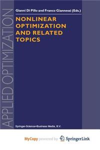 Nonlinear Optimization and Related Topics
