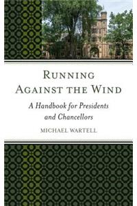 Running Against the Wind