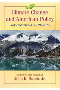 Climate Change and American Policy