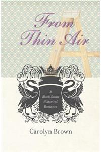 From Thin Air