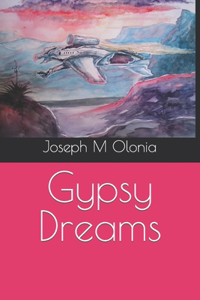 Gypsy Dreams