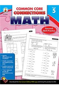 Common Core Connections Math, Grade 5