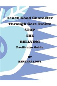 Teach Good Character Through Core Traits