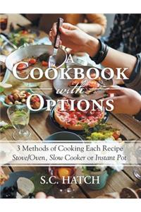 A Cookbook with Options