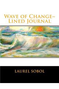 Wave of Change Lined Journal
