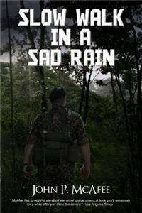 Slow Walk in a Sad Rain