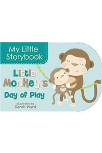 My Little Storybook: Little Monkey's Day of Play