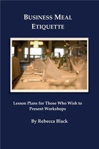 Business Meal Etiquette