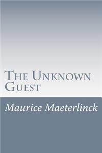 The Unknown Guest