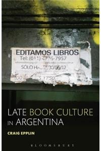 Late Book Culture in Argentina
