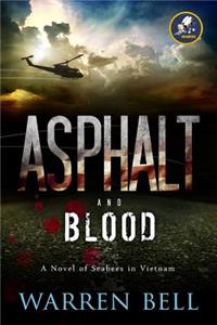 Asphalt and Blood