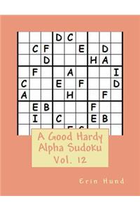 Good Hardy Alpha Sudoku Vol. 12