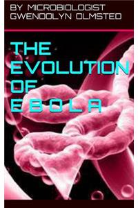 The Evolution of Ebola