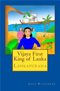 Vijaya First King of Lanka