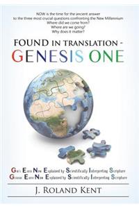 Found in Translation - GENESIS ONE