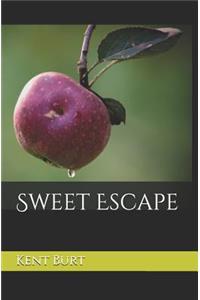 Sweet Escape