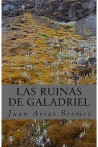 Las ruinas de Galadriel