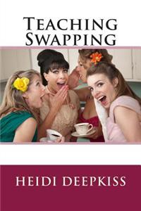 Teaching Swapping