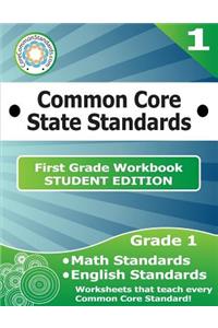First Grade Common Core Workbook - Student Edition