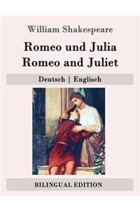 Romeo und Julia / Romeo and Juliet