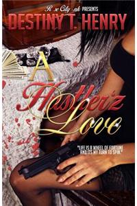 A Hustler'z Love