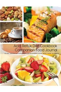 Acid Reflux Diet Cookbook Companion Food Journal