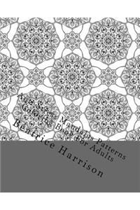 Anti-Stress Mandalas Patterns Coloring Book for Adults