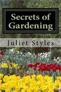 Secrets of Gardening