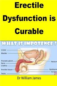 Erectile Dysfunction is Curable