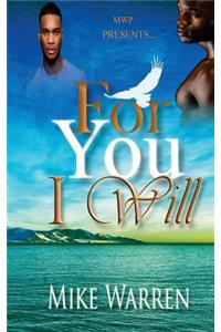 For You I Will