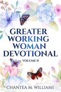 Greater Working Woman Devotional, Volume II