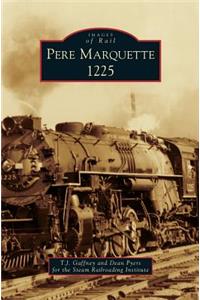 Pere Marquette 1225