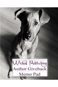 Wicked Publishing Author Giveback Memo Pad