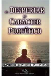 Despertar del Caracter Profetico