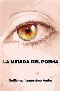 La Mirada del Poema