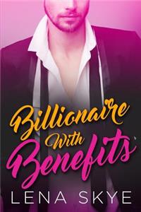 Billionaire With Benefits