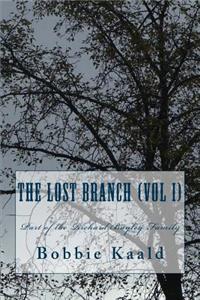 Lost Branch (Vol I)
