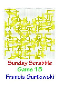 Sunday Scrabble Game 15
